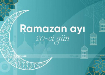 Ramazan ayının iyirminci gününün imsak, iftar və namaz vaxtları - Foto